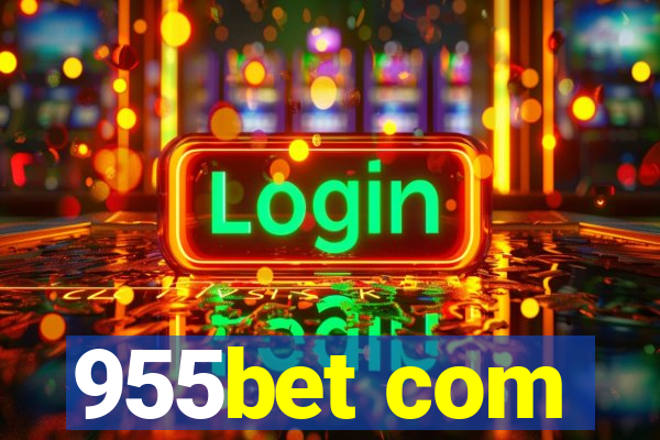955bet com